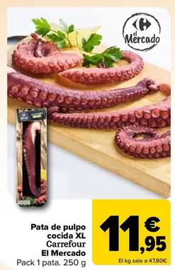 Oferta de Carrefour - Pata De Pulpo Cocida Xl El Mercado por 11,95€ en Carrefour