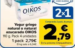 Oferta de OIKOS - Yogur Griego Natural O Natural Azucarado por 2,79€ en Carrefour