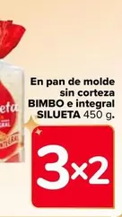 Oferta de Bimbo - En Pan De Molde Sin Corteza E Integral Silueta 450 G en Carrefour