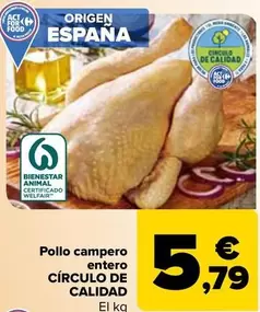 Oferta de Circulo De Calidad - Pollo Campero Entero por 5,79€ en Carrefour