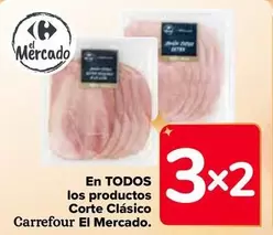 Oferta de Carrefour - En Todos Los Productos Corte Clasico El Mercado en Carrefour