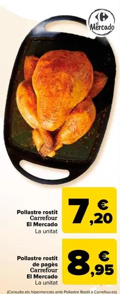 Oferta de Carrefour  - Pollo Asado  El Mercado por 7,2€ en Carrefour