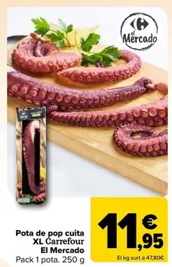 Oferta de Carrefour - Pata De Pulpo Cocida Xl El Mercado por 11,95€ en Carrefour