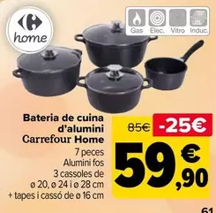 Oferta de Carrefour Home - Batería De Cocina De Aluminio por 59,9€ en Carrefour