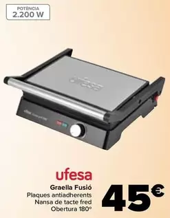 Oferta de Ufesa - Grill Fusion por 45€ en Carrefour