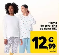 Oferta de Tex - Pijama Coralina Mujer  por 12,99€ en Carrefour