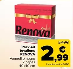 Oferta de Renova - Pack 40  Servilletas   por 2,99€ en Carrefour