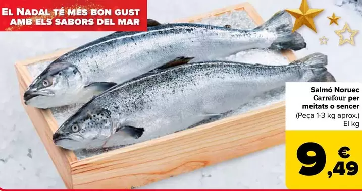 Oferta de Carrefour - Salmon Noruego Por Medios O Enteros por 9,49€ en Carrefour