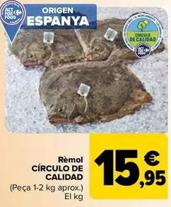 Oferta de Círculo De Calidad - Rodaballo por 15,95€ en Carrefour