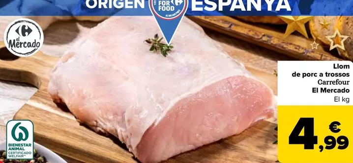 Oferta de Carrefour - Cinta De Lomo  De Cerdo En Trozos  El Mercado por 4,99€ en Carrefour