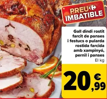 Oferta de Pavo Asado Rellena De Pasas Y Pistacionadas Rellena Con Champinon por 20,99€ en Carrefour