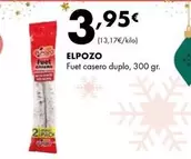 Oferta de Elpozo - Fuet Casero Duplo por 3,95€ en Supermercados Lupa