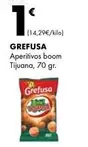 Oferta de Grefusa - Aperitivos Boom Tijuana por 1€ en Supermercados Lupa