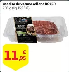 Oferta de Roler - Atadito De Vacuno Relleno por 11,95€ en Alcampo