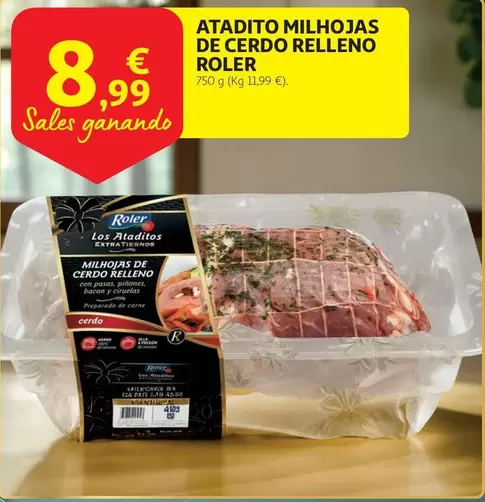 Oferta de Roler - Atadito Milhojas De Cerdo Relleno por 8,99€ en Alcampo