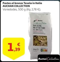 Oferta de Auchan - Pastas Al Bronzo Tavola In Italia por 1,39€ en Alcampo