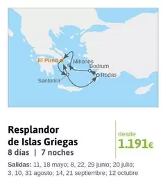 Oferta de Resplandor De Islas Griegas por 1191€ en Viajes El Corte Inglés