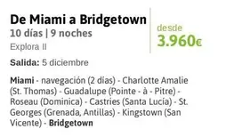 Oferta de San Vicente - De Miami A Bridgetown por 3960€ en Viajes El Corte Inglés