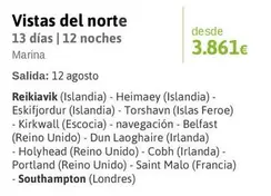 Oferta de Del Norte - Vistas por 3861€ en Viajes El Corte Inglés