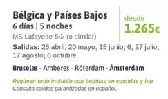 Oferta de MS - Bálgica Y Países Bajos 6 Días | 5 Noches por 1265€ en Viajes El Corte Inglés