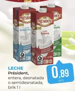 Oferta de Président - Leche por 0,89€ en SPAR Gran Canaria