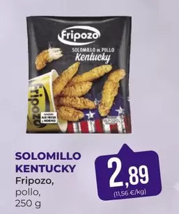 Oferta de Fripozo - Solomillo Kentucky por 2,89€ en SPAR Gran Canaria