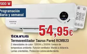 Oferta de Taurus - Termoventilador Pared RCMB23 por 54,95€ en Froiz