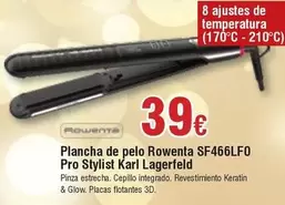 Oferta de Rowenta - Plancha De Pelo Sf466lf0 Pro Stylist Karl Lagerfeld por 39€ en Froiz