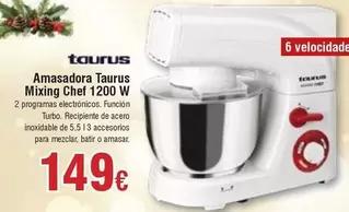 Oferta de Taurus - Amasadora  Mixing Chef 1200 W por 149€ en Froiz