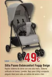 Oferta de Sistema - Silla Paseo Bebé Confort Foggy Beige por 49€ en Froiz