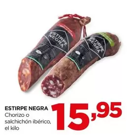 Oferta de Estirpe Negra - Chorizo O Salchichon Iberico por 15,95€ en Alimerka