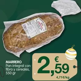 Oferta de Marrero - Pan Integral Con Fibra Y Cereales por 2,59€ en CashDiplo