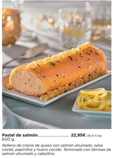 Oferta de Pastel De Salmón por 22,95€ en Supercor