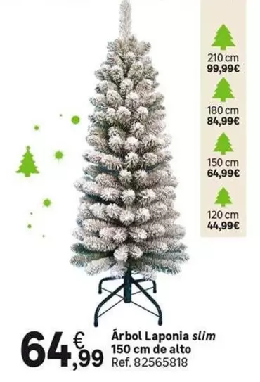 Oferta de Arbol Laponia Slim 150 Cm De Alto por 64,99€ en Leroy Merlin