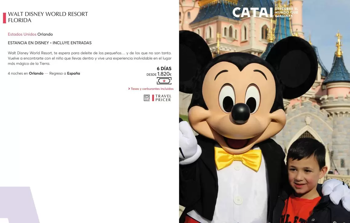 Oferta de Estados Unidos Orlando por 1820€ en Catai