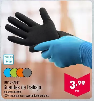 Oferta de Top Craft - Guantes De Trabajo por 3,99€ en ALDI