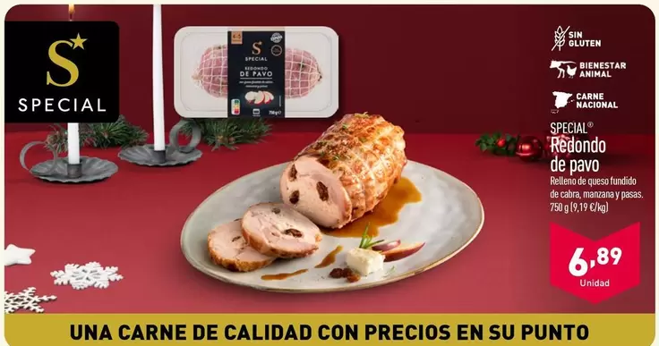 Oferta de Special -  Retendo De Pavo por 6,89€ en ALDI