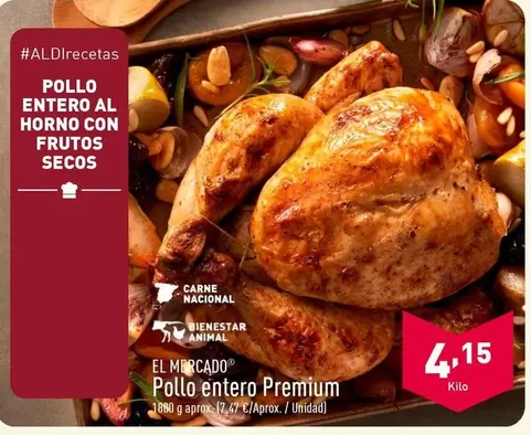 Oferta de El Mercado - Pollo Entero Premium por 4,15€ en ALDI