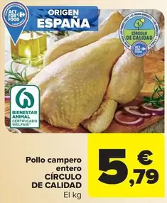 Oferta de Circulo De Calidad - Pollo Campero Entero por 5,79€ en Carrefour Market