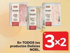 Oferta de Noel - En Todos Los Productos Delizias en Carrefour Market