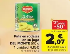 Oferta de Del Monte - Pina En Rodajas En Su Jugo por 4,15€ en Carrefour Market