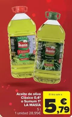 Oferta de La Masía - Aceite De Oliva Clásico 0,4° O Sumum 1° por 28,95€ en Carrefour Market