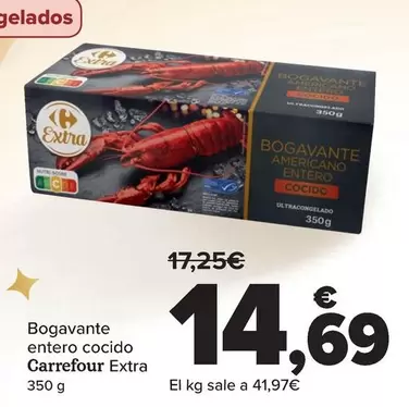 Oferta de Carrefour - Bogavante Entero Cocido Extra por 14,69€ en Carrefour Market