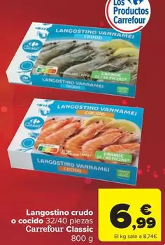 Oferta de Carrefour - Langostino Crudo O Cocido por 6,99€ en Carrefour Market