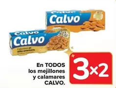 Oferta de Calvo - En Todos Los Mejillones Y Calamares en Carrefour Market