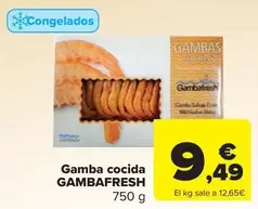 Oferta de Gambafresh - Gamba Cocida por 9,49€ en Carrefour Market