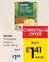 Oferta de Eroski - Pineapple Rings In Juice por 1,88€ en Eroski