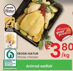 Oferta de Eroski - Natur Whole Chicken por 3,8€ en Eroski