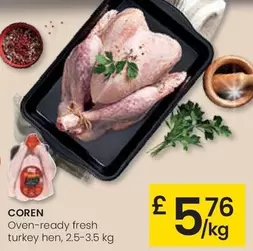 Oferta de Coren - Oven-ready Fresh Turkey Hen por 5,76€ en Eroski