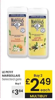 Oferta de Le petit Marseillais - Selected Gels por 3,84€ en Eroski